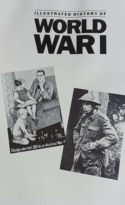 The Illustrated History of World War 1 - Adrian Gilbert - Hardcover - 186 pages -Large Book