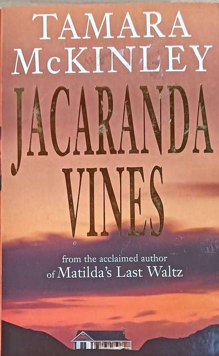 Jacaranda Vines - Tamara McKinley - Softcover - 406 pages