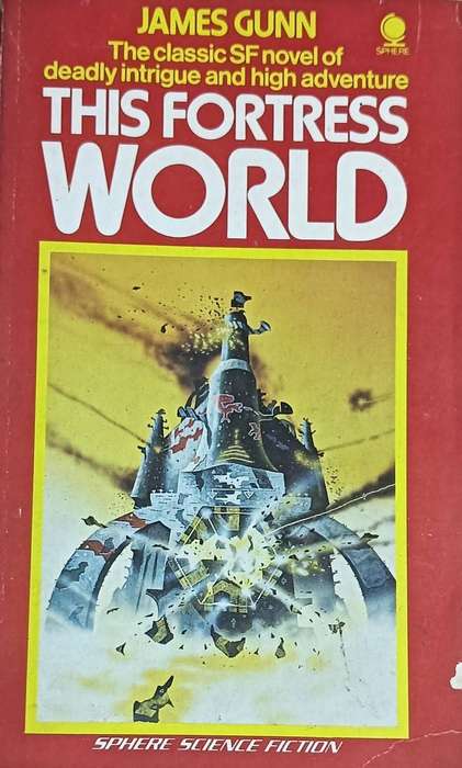 This Fortress World - James Gunn - Softcover - 192 pages