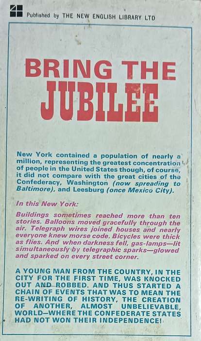 Bring the Jubilee - Ward Moore - A Science Fiction Classic - Softcover - 189 pages