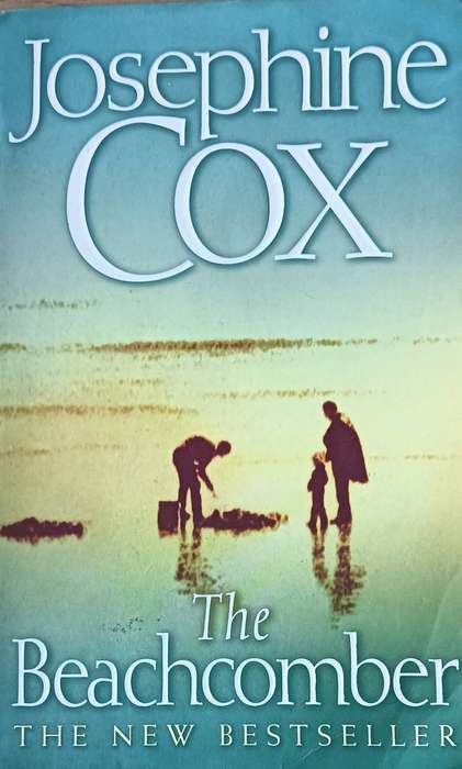 The Beachcomber - Josephine Cox - Softcover - 600 pages