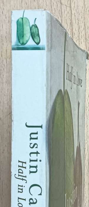 Half in Love - Justin Cartwright- Softcover - 309 pages