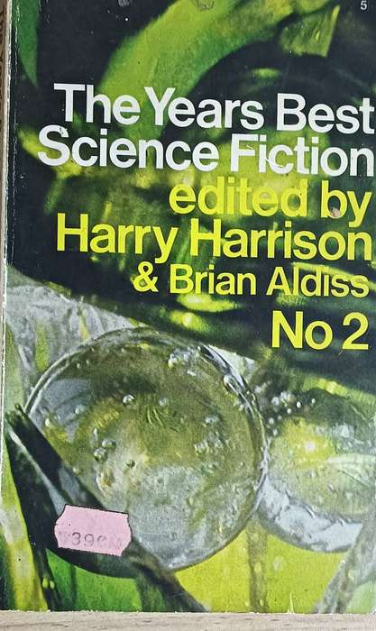 The Years Best Science Fiction edited by Harry Harrison & Brian Aldiss No 2 - Softcover - 207 pages