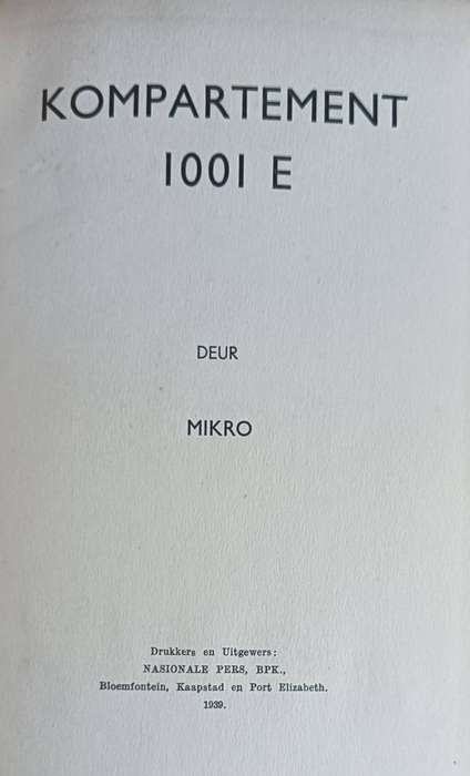 Kompartement 1001 E - Mikro- First Edition - Hardcover - 212 pages