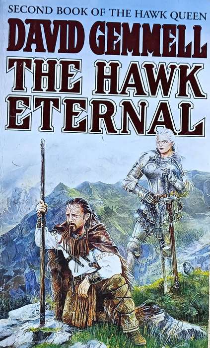 The Hawk Eternal - David Gemmell - Softcover - 313 pages