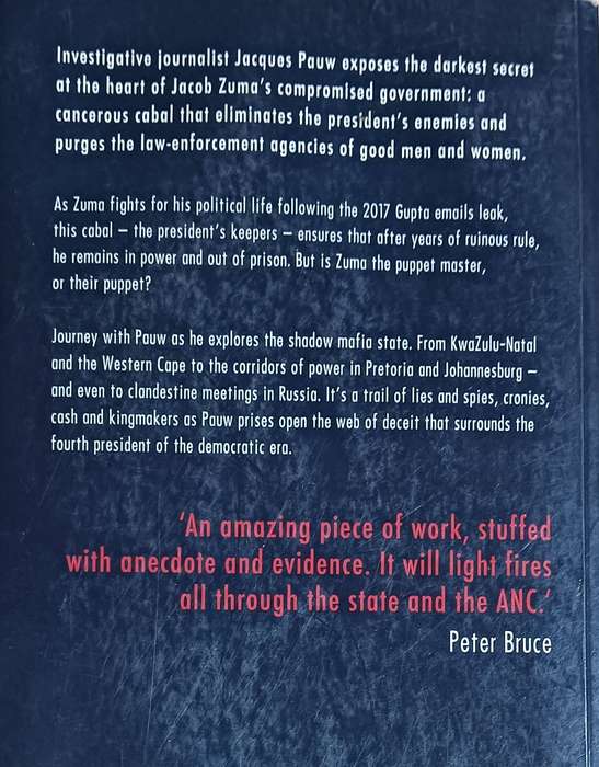 The President's Keepers - Jaques Pauw- Softcover - 231 pages
