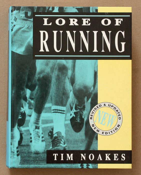 Lore of Running - Tim Noakes