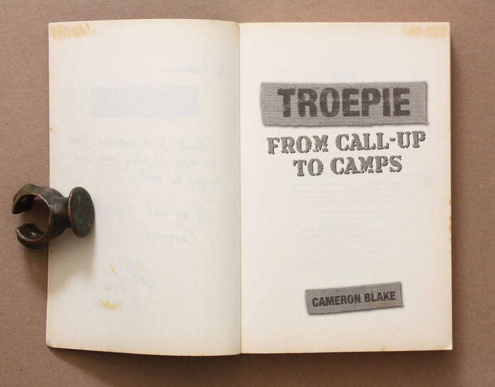 Troepie - From Call-Up to Camps - Cameron Blake