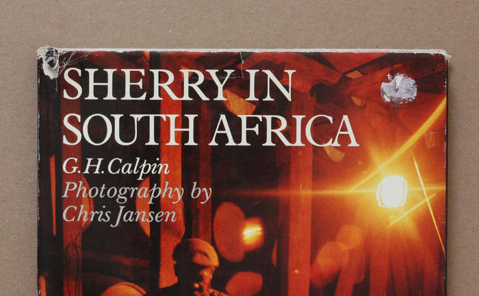 Sherry in South Africa - G.H Calpin