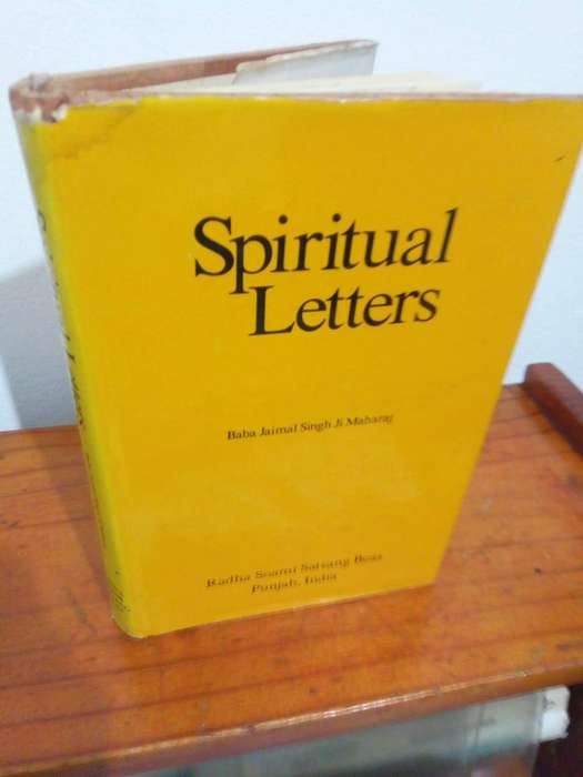 Spiritual Letters :  from - Baba Jaimal Singh Ji Maharaj - to - Maharaj Sawan Singh.