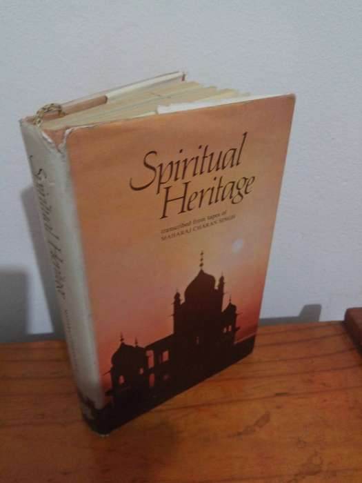 Spiritual Hertitage - a transcription from tape recorded talks of Maharaj Charan Singh