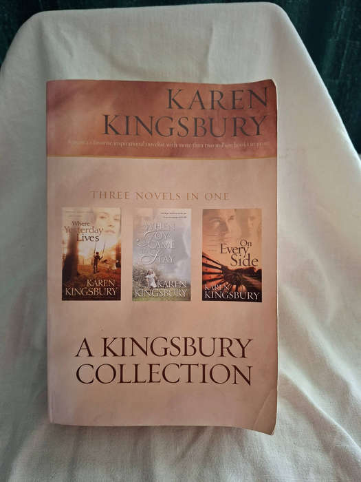 Karen Kingsbury Where Yesterday Lives, When Joy Came to Stay & On Every Side