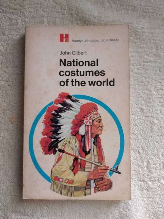 John Gilbert National costumes of the world