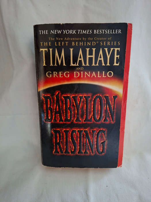 Tim Lahaye and Greg Dinallo Babylon Rising