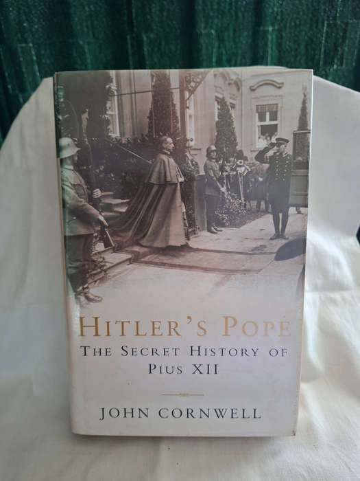 John Cornwell Hitler's Pope The Secret History Of Pius XII