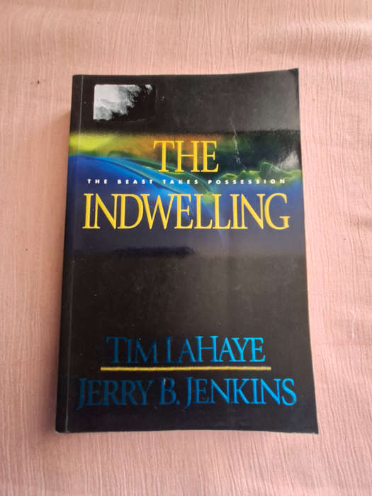 The Indwelling Tim Lahaye and Jerry B. Jenkins