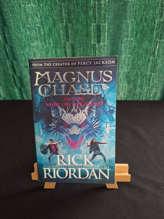 Rick Riordan Magnus Chase and the Ship of the Dead