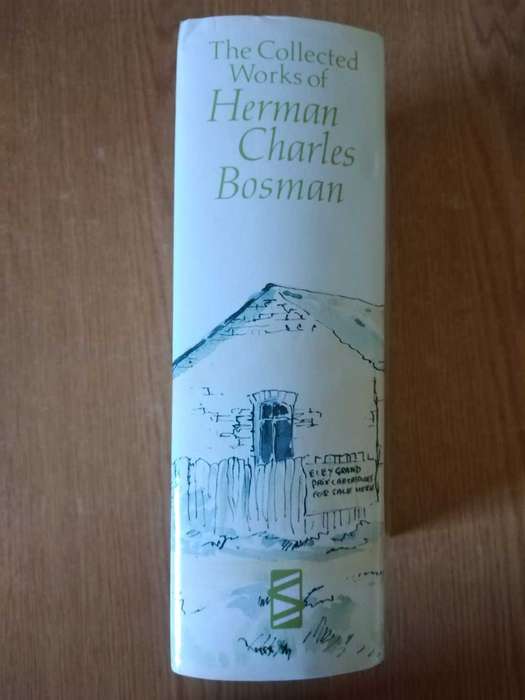 The Collected Works of Herman Charles Bosman