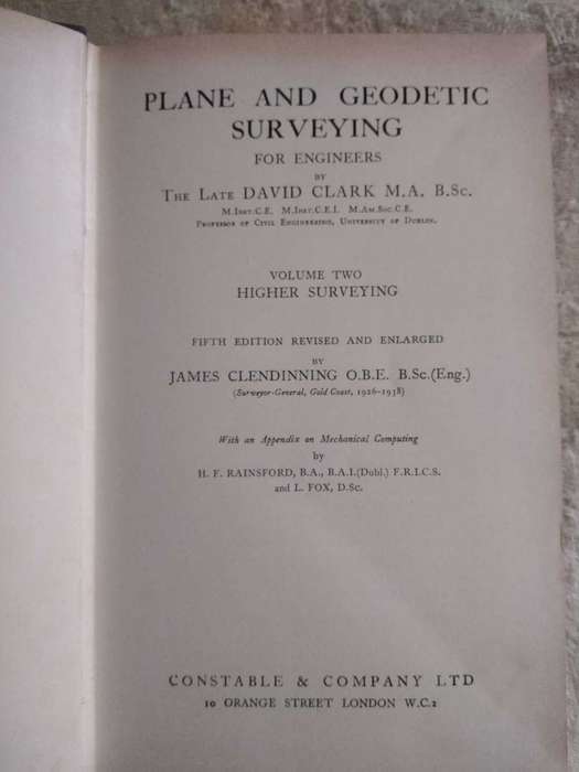 Plane and Geodetic Surveying for Engineers volume 1 and 2 by The Late David Clark