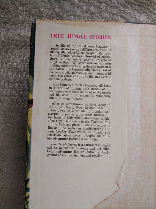 Ross Salmon True Jungle stories