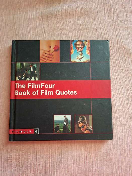 The FilmFour Book of Film Quotes