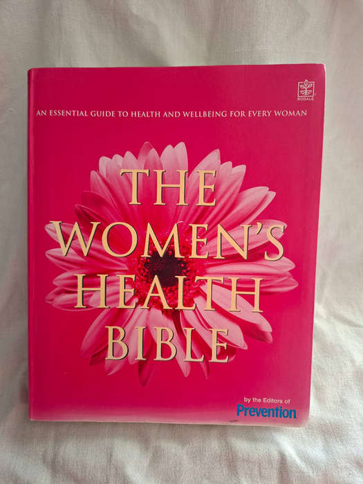 The Women's Health Bible By the Editors of Prevntion