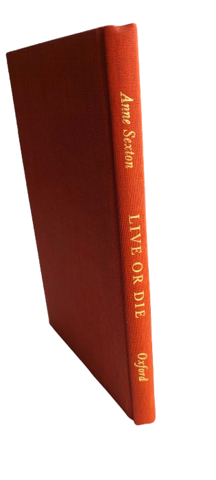 Live or Die - Anne Sexton