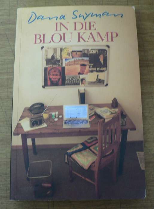 In die Blou Kamp deur Dana Snyman