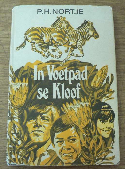 In Voetpad se kloof deur P.H. Nortje