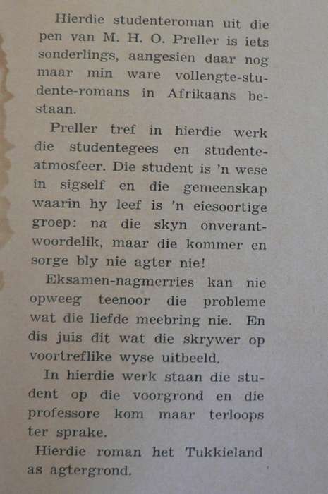 Lentedae en Daardie dae deur Mauritz Preller(studentepret op Tukkieland)(2 boeke)