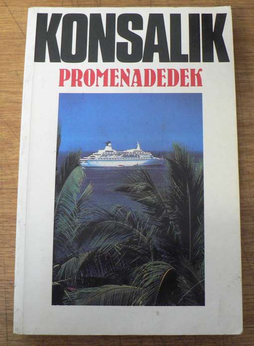 Promenadedek deur Heinz Konsalik