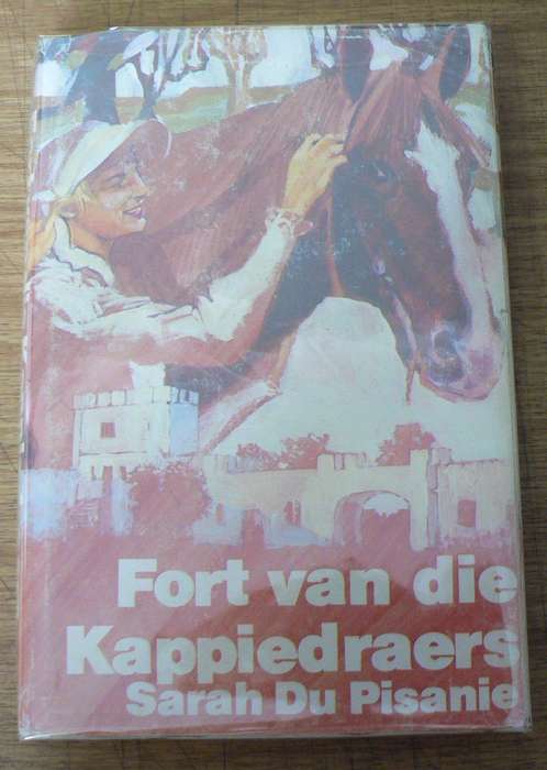Sarah du Pisanie, Fort van die Kappiedraers