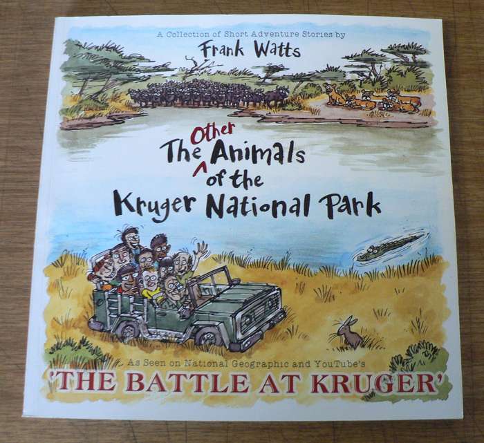 The other animals of the Kruger National Park by Frank Watts(beautiful Kruger book)