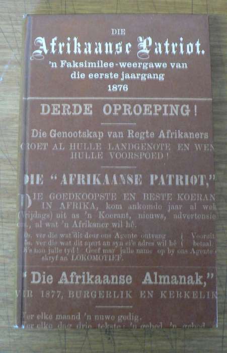 Die Afrikaanse Patriot, faksimilee van die eerste jaargang 1876