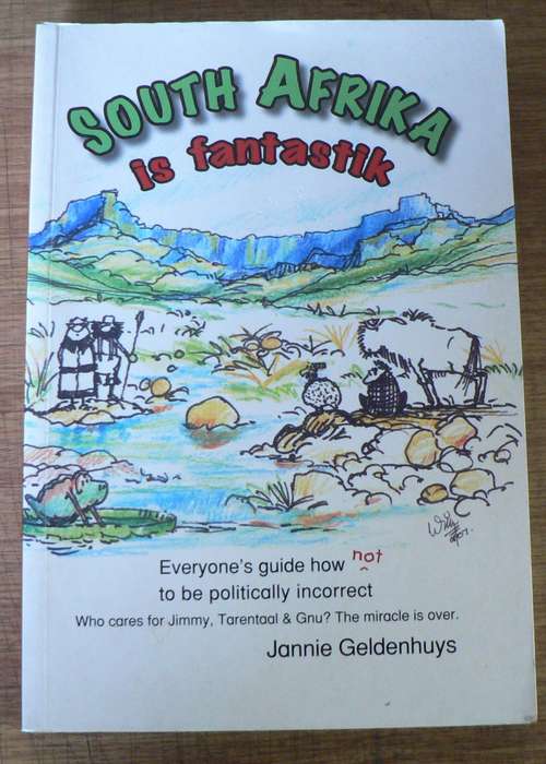 South Africa is Fantastik by Jannie Geldenhuys
