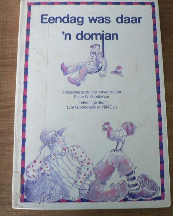 Eendag was daar 'n domjan deur Pieter W. Grobbelaar.(Afrikaanse oustories)