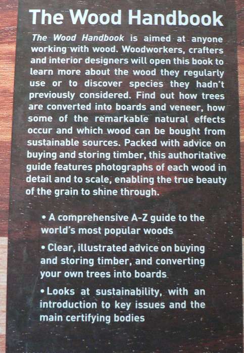 The Wood Handbook by Nick Gibbs (an illustrated guide to 100 real woods)