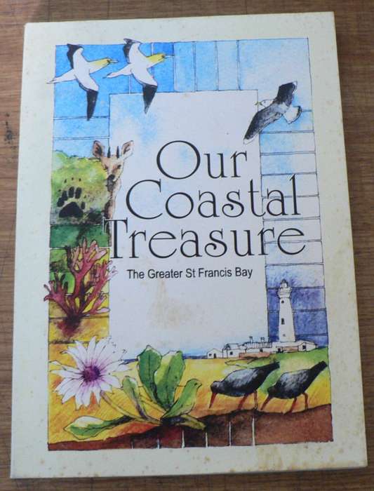Our Coastal treasure, the greater St Francis Bay