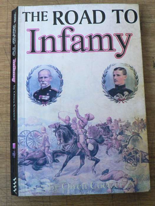 The Road to Infamy by Owen Fletcher (Anglo Boer War)