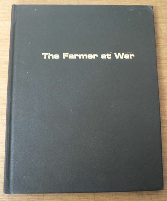 The Farmer at War by Grundy and Miller (Rhodesiana)
