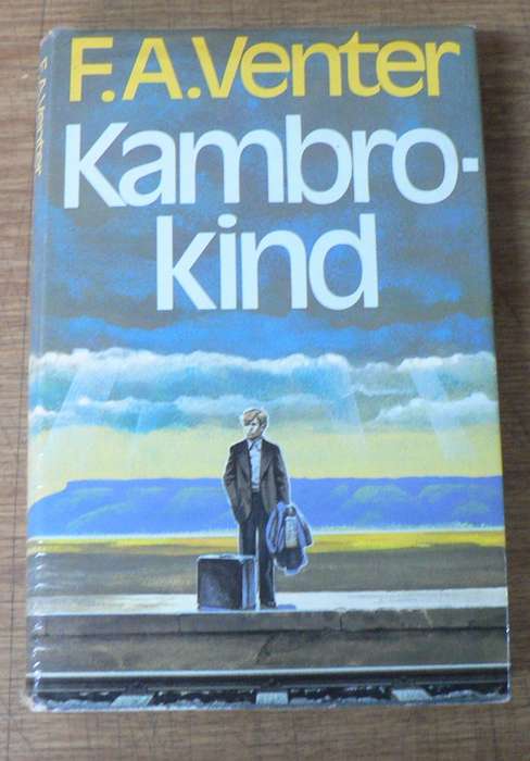 Kambro-kind deur F.A. Venter (1ste uitgawe)