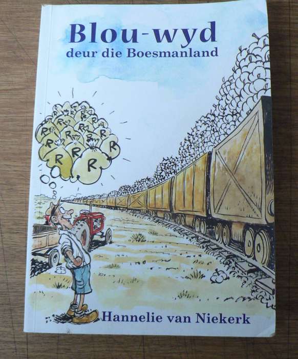 Blou-wyd deur die Boesmanland deur Hannelie van Niekerk(Boesmanlandstories)