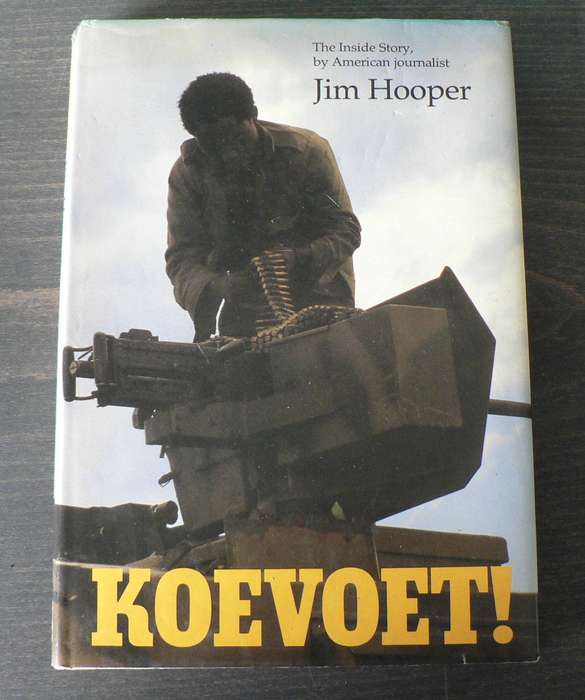 Koevoet by Jim Hooper(border/bushwar/Koevoet)