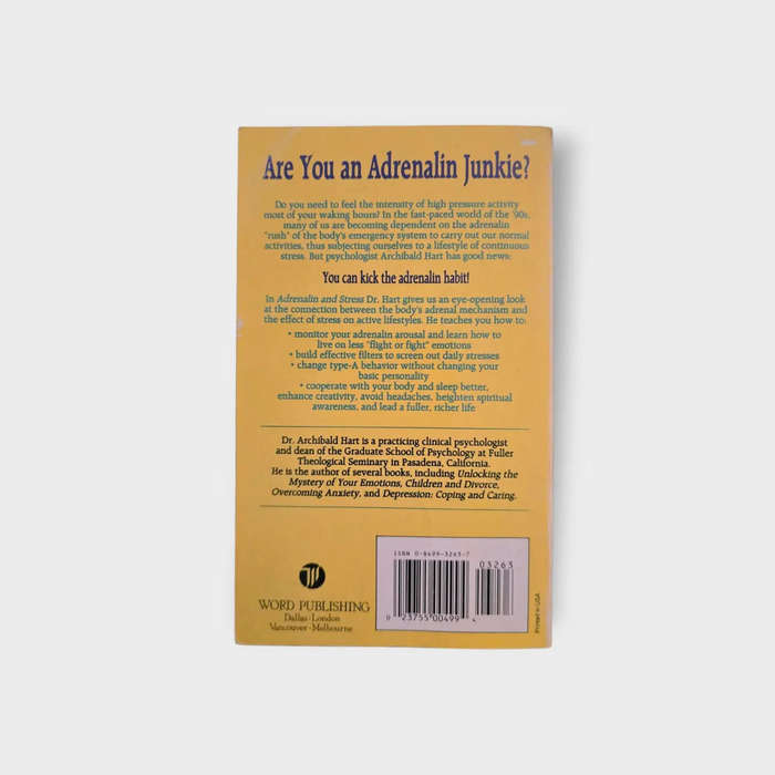 Adrenalin and stress - Archibald D Hart