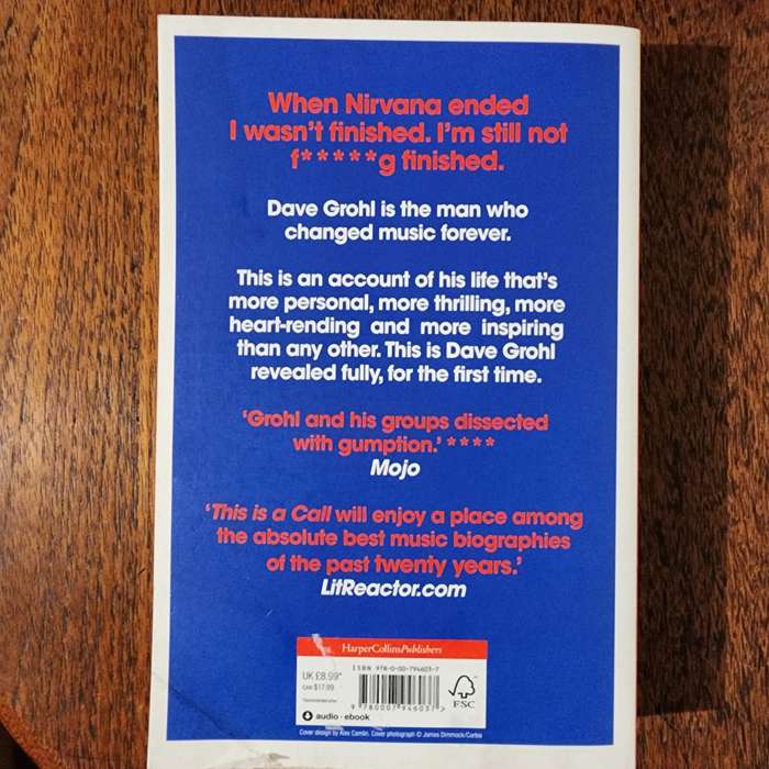 This is a Call: The Life and Times of Dave Grohl by Paul Brannigan