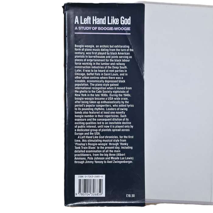 A Left Hand Like God: A study of Boogie-Woogie - Peter Silvester (Hardcover)
