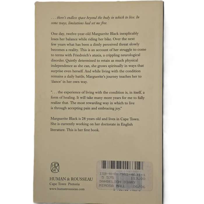The Dandelion Diary: The Tricky Art of Walking - Marguerite Black