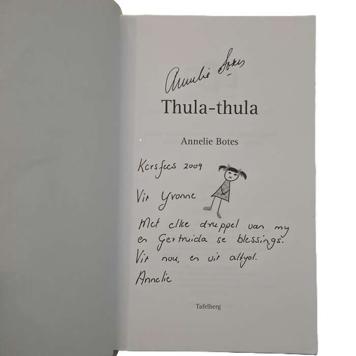 Thula-Thula  Annelie Bote  (Inscribed and signed by author/Geteken)