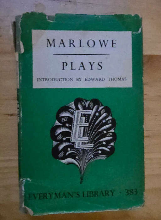 MARLOWE PLAYS - INTRODUCTION BY EDWARD THOMAS