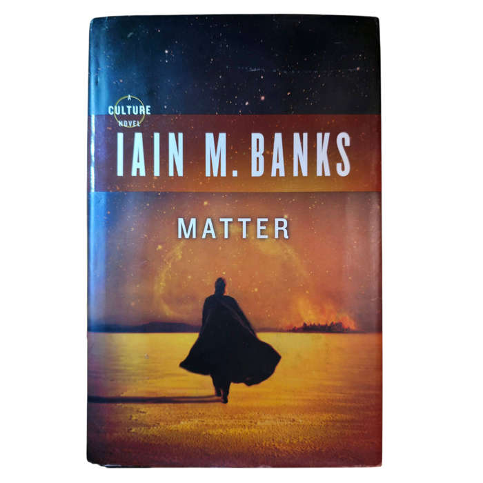 Matter - Iain M. Banks (Scarce First Edition)